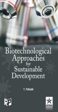 Biotechnological Approaches For Sustainable Development