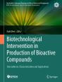 Biotechnological Intervention In Production Of Bioactive Compounds - Preview