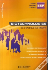 Biotechnologies ; Bep Css Stms ; Livre De L'Élève