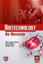 Biotechnology An Overview - Preview