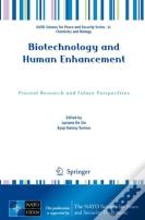 Biotechnology And Human Enhancement