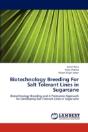 Biotechnology Breeding For Salt Tolerant Lines In Sugarcane - Preview