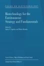 Biotechnology For The Environment: Strategy And Fundamentals - Preview