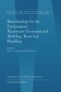 Biotechnology For The Environment: Wastewater Treatment And Modeling, Waste Gas Handling - Preview