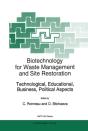 Biotechnology For Waste Management And Site Restoration - Preview