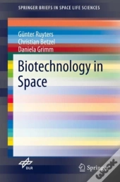 Biotechnology In Space