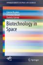 Biotechnology In Space - Preview
