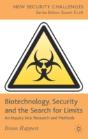 Biotechnology, Security And The Search For Limits - Preview