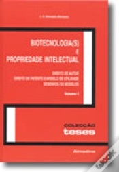 Capa do artigo Biotecnologia(s) e Propriedade Intelectual - Volume I