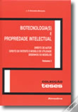 Capa do artigo Biotecnologia(s) e Propriedade Intelectual - Volume I