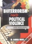 Bioterrorism And Political Violence