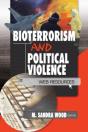 Bioterrorism And Political Violence - Preview