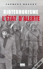 Capa do artigo Bioterrorisme, L État D Alerte