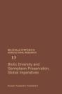 Biotic Diversity And Germplasm Preservation, Global Imperatives - Preview