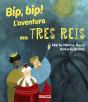 Bip, Bip! L'Aventura Dels Tres Reis - Preview