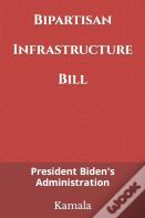 Bipartisan Infrastructure Bill