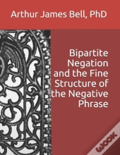 Bipartite Negation And The Fine Structur