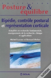 Bipedie, Controle Postural Et Representation Corticale