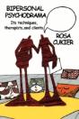 Bipersonal Psychodrama: Its Techniques, Therapists, And Clients - Preview