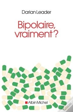 Capa do artigo Bipolaire , Vraiment ?