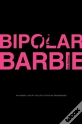 Bipolar Barbie