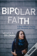 Bipolar Faith