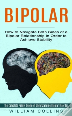 Capa do artigo Bipolar: How To Navigate Both Sides Of A