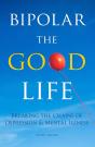 Bipolar The Good Life - Preview
