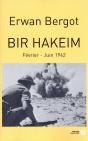 Bir Hakeim Février - Juin 1942 - Preview