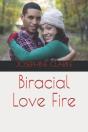 Biracial Love Fire - Preview