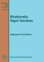 Birationally Rigid Varieties - Preview