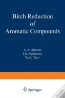 Capa do artigo Birch Reduction Of Aromatic Compounds