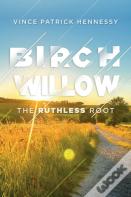 Birch Willow