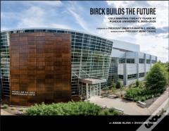 Birck Builds The Future