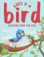 Bird Coloring Book For Kids Ages 2-4 - Preview