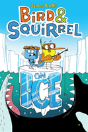 Bird & Squirrel On Ice (Bird & Squirrel #2) - Preview