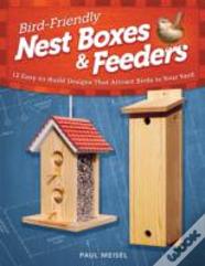 Bird-Friendly Nest Boxes & Feeders