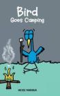 Bird Goes Camping - Preview