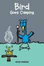 Bird Goes Camping - Preview