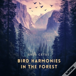 Capa do artigo Bird Harmonies In The Forest