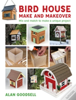 Capa do artigo Bird House Make And Makeover