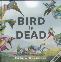 Capa do artigo Bird Is Dead