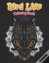 Bird Life Coloring Book