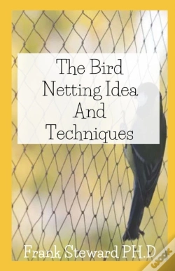 Capa do artigo Bird Netting Ideas And Techniques