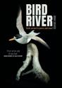 Bird River - Preview
