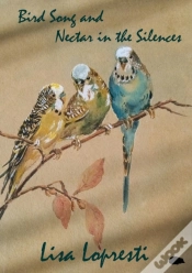 Capa do artigo Bird Song And Nectar In The Silences