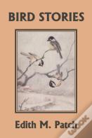 Bird Stories (Yesterday'S Classics)