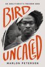 Bird Uncaged - Preview