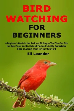 Capa do artigo Bird Watching For Beginners: A Beginner'