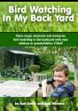 Bird Watching In My Back Yard - Preview